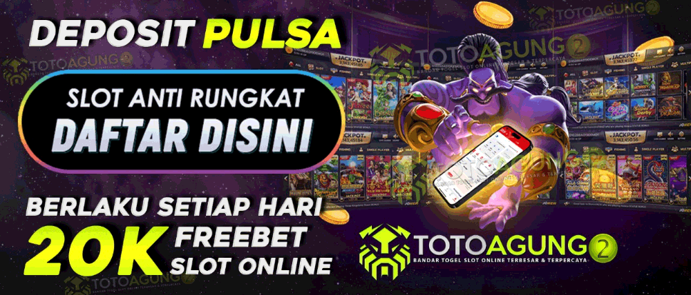 TotoAgung2 Link Freebet Slot Terbaru Hari Ini Tanpa Deposit Langsung Klaim 20k Bisa Deposit Pulsa Tanpa Potongan